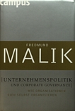 Unternehmenspolitik und Corporate Governance : wie Organisationen sich selbst organisieren /