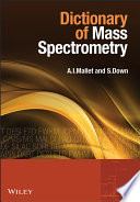 Dictionary of mass spectrometry /