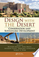 Design with the desert : conservation and sustainable development [E-Book] /