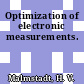 Optimization of electronic measurements.