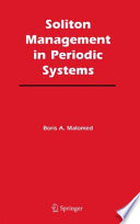 Soliton Management in Periodic Systems [E-Book] /