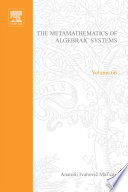 The metamathematics of algebraic systems, collected papers: 1936-1967 [E-Book] /
