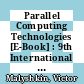 Parallel Computing Technologies [E-Book] : 9th International Conference, PaCT 2007, Pereslavl-Zalessky, Russia, September 3-7, 2007. Proceedings /