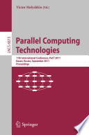Parallel Computing Technologies [E-Book] : 11th International Conference, PaCT 2011, Kazan, Russia, September 19-23, 2011. Proceedings /