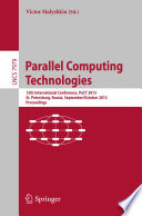 Parallel Computing Technologies [E-Book] : 12th International Conference, PaCT 2013, St. Petersburg, Russia, September 30 - October 4, 2013. Proceedings /