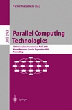 Parallel Computing Technologies [E-Book] : 7th International Conference, PaCT 2003, Novosibirsk, Russia, September 15-19, 2003, Proceedings /
