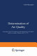 Determination of air quality : proceedings /