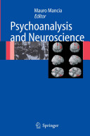 Psychoanalysis and neuroscience /