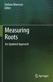Measuring roots : an updated approach /