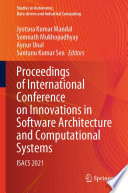 Proceedings of International Conference on Innovations in Software Architecture and Computational Systems [E-Book] : ISACS 2021 /