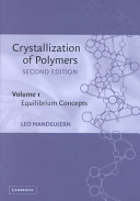 Crystallization of polymers. 1. Equilibrium concepts /