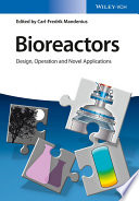 Bioreactors : design, operation and novel applications [E-Book] /