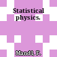 Statistical physics.