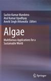Algae : multifarious applications for a sustainable world /
