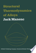 Structural Thermodynamics of Alloys [E-Book] /