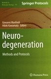 Neurodegeneration : methods and protocols /