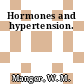 Hormones and hypertension.