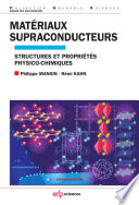 Matériaux supraconducteurs : structures et propriétés physico-chimiques [E-Book] /