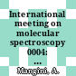 International meeting on molecular spectroscopy 0004: proceedings : Bologna, 07.09.59-12.09.59.