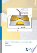 Optical and electrical addressing in molecule-based logic circuits /