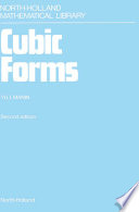 Cubic forms [E-Book] : algebra, geometry, arithmetic /