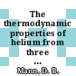 The thermodynamic properties of helium from three to three hundred degree k between 0,5 and hundred atmospheres /c D. B. Mann