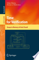 Time for Verification [E-Book] : Essays in Memory of Amir Pnueli /
