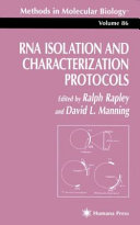 RNA Isolation and Characterization Protocols [E-Book] /