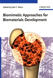 Biomimetic approaches for biomaterials development /