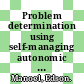 Problem determination using self-managing autonomic technology / [E-Book]