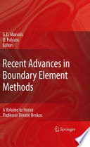 Recent Advances in Boundary Element Methods [E-Book] : A Volume to Honor Professor Dimitri Beskos /