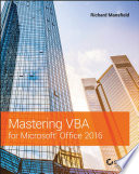 Mastering VBA for Microsoft Office 2016 [E-Book] /