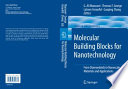 Molecular Building Blocks for Nanotechnology [E-Book] : From Diamondoids to Nanoscale Materials and Applications /