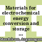 Materials for electrochemical energy conversion and storage : papers from the Electrochemical Materials, Processes, and Devices Symposium at the 102nd annual meeting of the American Ceramic Society, held April 29 - May 3, 2000 in St. Louis, Missouri and the Materials for Electrochemical Energy Conversion and Storage Symposium at the 103rd annual meeting of the American Ceramic Society, held April 22-25, 2001, in Indianapolis, Indiana, USA /
