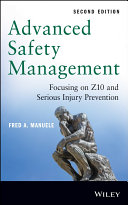 Advanced safety management focusing on Z10 and serious injury prevention [E-Book] /
