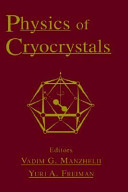 Physics of cryocrystals /