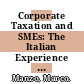 Corporate Taxation and SMEs: The Italian Experience [E-Book]: The Italian Experience /