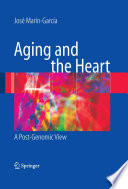 Aging and the Heart [E-Book] : A Post-Genomic View /