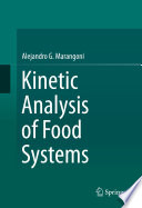 Kinetic Analysis of Food Systems [E-Book] /