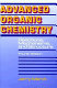 Advanced organic chemistry : reactions, mechanisms, and structure /