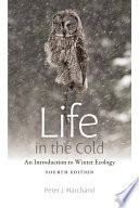 Life in the cold : an introduction to winter ecology [E-Book] /