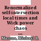 Renormalized self-intersection local times and Wick power chaos processes [E-Book] /