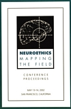 Neuroethics : mapping the field ; conference proceedings, May 13-14, 2002, San Francisco, California /