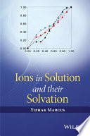 Ions in solution and their solvation [E-Book] /