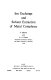 Ion exchange and solvent extraction of metal complexes /