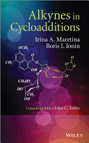 Alkynes in cycloadditions [E-Book] /