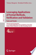 Leveraging Applications of Formal Methods, Verification and Validation: Tools and Trends [E-Book] : 9th International Symposium on Leveraging Applications of Formal Methods, ISoLA 2020, Rhodes, Greece, October 20-30, 2020, Proceedings, Part IV /