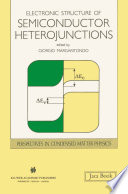 Electronic Structure of Semiconductor Heterojunctions [E-Book] /