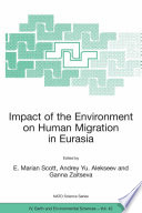 Impact of the Environment on Human Migration in Eurasia [E-Book] /