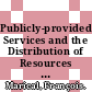 Publicly-provided Services and the Distribution of Resources [E-Book] /